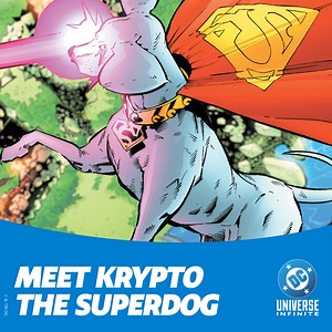 All the powers of a Kryptonian. All the energy of a very excitable dog. Discover DC's bestest superhero and read the adventures of Krypto on DCUI! | DC