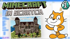 How To Make A Minecraft Game In Scratch 3.0!  (Part 1)