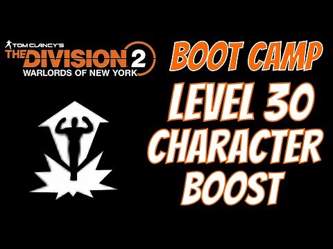 The Division 2 | Level 30 Character Boost | Boot Camp