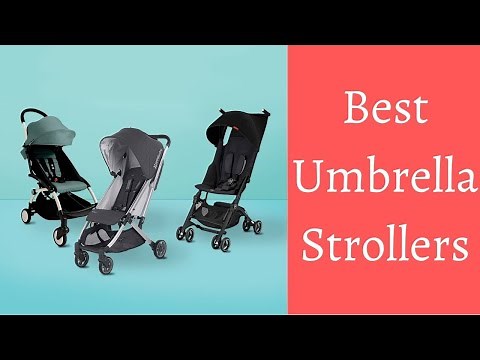The 5 Best Umbrella Strollers of 2023