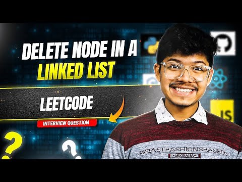 237. Delete Node in a Linked List | Singly Linked List | Easy |