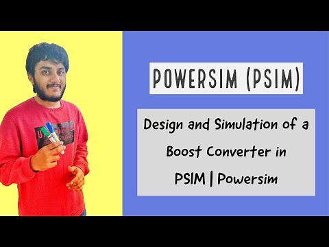 Design and Simulation of Boost Converter in PSIM | POWERSIM