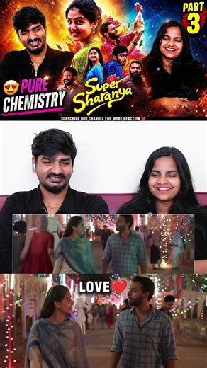 Super Sharanya Reaction Part 3 | 😍 Their Chemistry Is SO CUTE! ❤️ | Tamil Family Reacts🔥