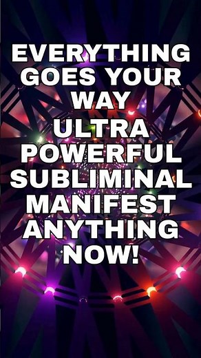 EVERYTHING GOES MY WAY 🍀 Insanely Powerful 8D Subliminal (Listen Now!) #subliminal #shorts