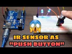 #30 IR sensor as PUSH BUTTON😱||arduino project|| (ENGLISH subtitles)| PR ROBOTICS