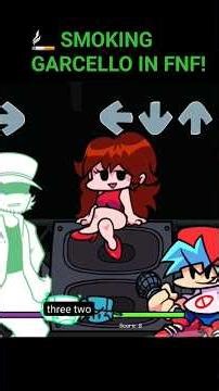 Smoking Garcello in FNF!!fnf clips|SMOKE!