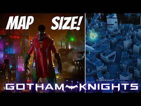 Gotham Knights Map Size + 5 Unique Districts EXPLAINED!