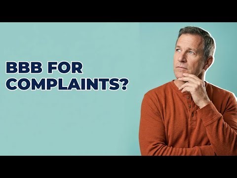 Can The BBB Help With Contractor Complaints?