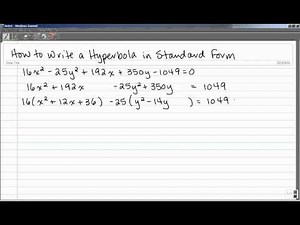 How to Write a Hyperbola in Standard Form