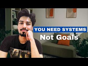 How to set Systems To Achieve Your Goals | Proven Strategy for Success