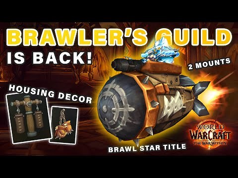 BRAWLER'S Guild is Back with 2 NEW Mounts & Housing Decor ► World of Warcraft