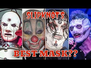 What is THE GREATEST Slipknot Mask Ever??