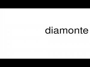 How to pronounce diamonte