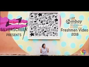 IIT Bombay Freshers Introduction Video 2018
