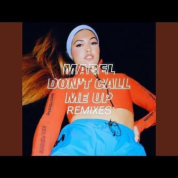 Don't Call Me Up (R3HAB Remix)