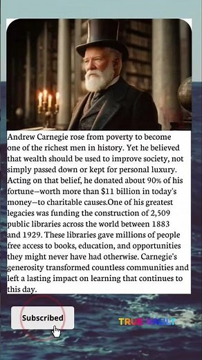 Andrew Carnegie Gave Away 90% of His Fortune 😱 The Billionaire Who Built 2,500 Libraries |True Vault
