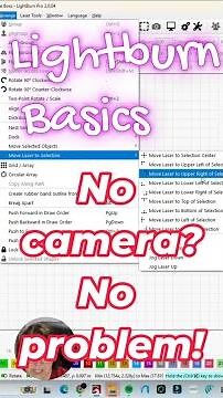 Sighting in in Lightburn - no Camera No Problem