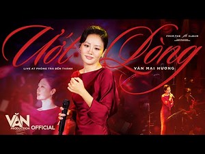 VĂN MAI HƯƠNG - ƯỚT LÒNG | Live at Phòng trà Bến Thành