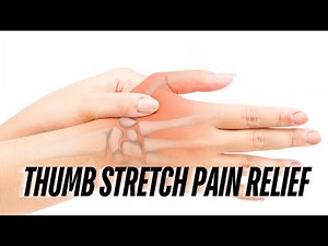 Three Active Isolated Stretches For Your Thumb Pain