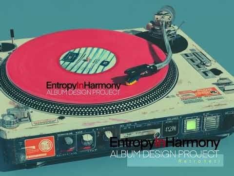 EntropyInHarmony Project Sample Reel