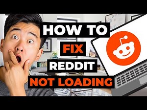 How To Fix Reddit Not Loading for PC