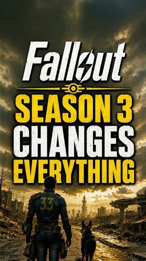 Fallout Season 3 Changes Everything