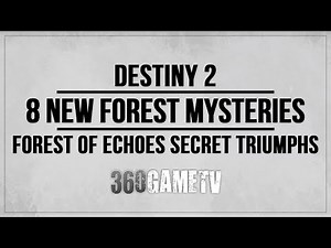 8 New Mysteries Locations - Forest of Echoes Secret Triumphs Guide / Solution / Tutorial - Destiny 2