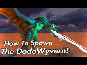 How To Spawn The Dodo Wyvern In Ark Fear Evolved 6!