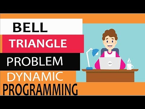 Bell Numbers - Learn to construct bell triangle | dynamic programming tutorial
