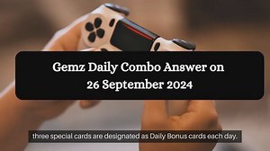 Gemz Daily Combo Answer on 26 September 2024 - Cards for Coins!