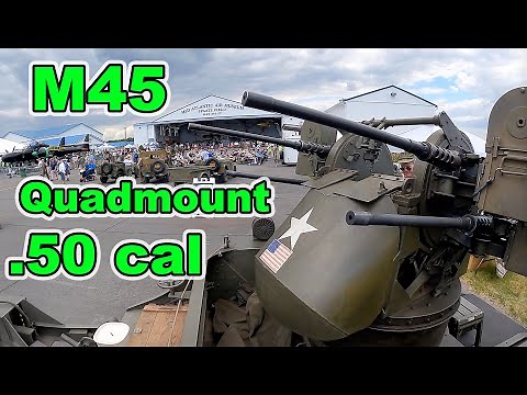 U.S. Army M45 Quadmount .50 caliber, at Reading, Pa. World War 2 Weekend