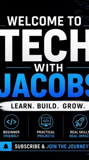 🚀 Welcome to TechWithJacobs | Learn Programming from Scratch for Beginners