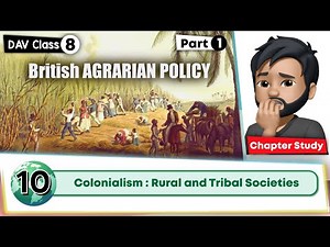 Chapter 10 | Colonialism: Rural and Tribal Societies | Class 8 DAV Social Science | Chapter Study 1🔥