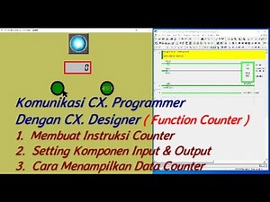 Belajar PLC. Omron, Komunikasi CX. Programmer dengan CX. Designer, Membuat Instruksi Counter.