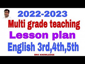 Multigrade lessonplan English | New lesson plan multi grade teaching 2022-23 | 3rd ,4th ,5th English