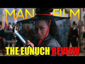 The Eunuch | 1971 Shaw Brothers Wuxia | Eureka Classics Blu-ray Review