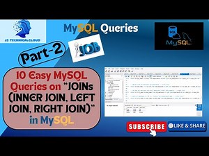 10 Easy MySQL Queries only on the topic JOINs (INNER JOIN, LEFT JOIN, RIGHT JOIN) | JOINs two Tables