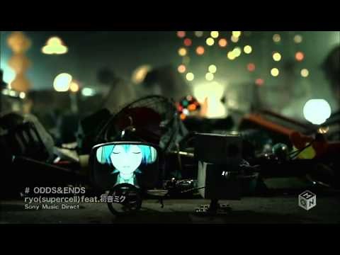 【初音ミク】 ODDS & ENDS - PV Full Ver.