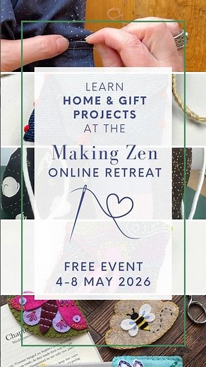 Learn Home & Gift Projects - Making Zen Online Retreat - May 2026 (40+ Artists!)