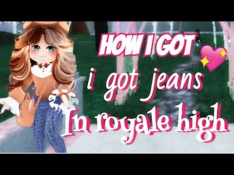 NEW JEANS HACK! How to get JEANS in ROYALE HIGH?