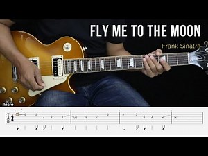 Fly Me To The Moon - Frank Sinatra - Instrumental Guitar Cover + TAB