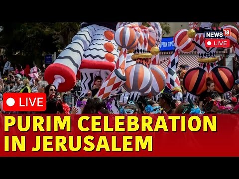 LIVE: Purim Celebration In Jerusalem | Purim Celebration 2025 Live | Jews Celebrate Purim | N18G