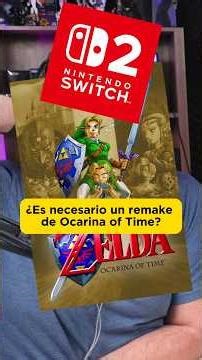 Zelda Ocarina of Time tendrá remake ¿de verdad lo necesitamos en Switch 2? #Zelda #OcarinaOfTime