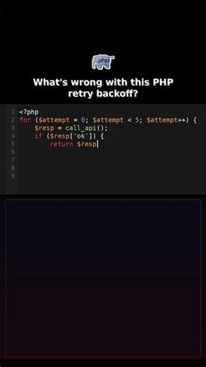 Whats wrong with this PHP retry backoff? #phpbug