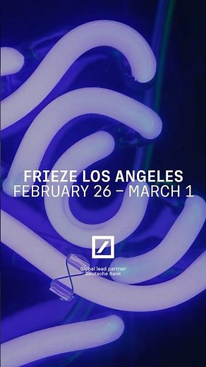 First Details: Frieze Los Angeles 2026