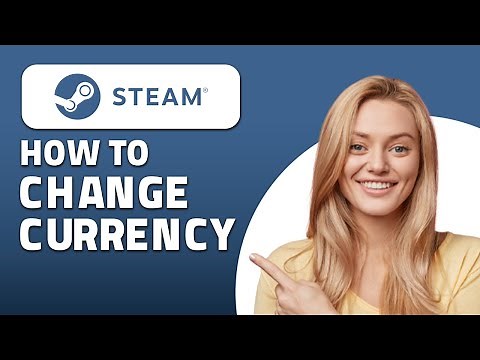 How to Change Currency on Steam! (Quick & Easy)