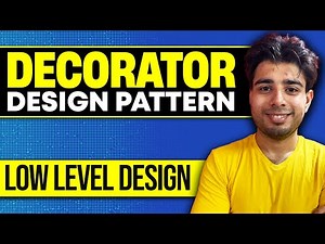 Decorator Design Pattern | Low Level Design | OOPS | Java | Best Video to Understand