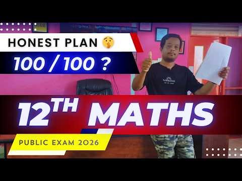 How to Score 100/100 in 12th Maths Public Exam 2026 | Complete Centum Plan