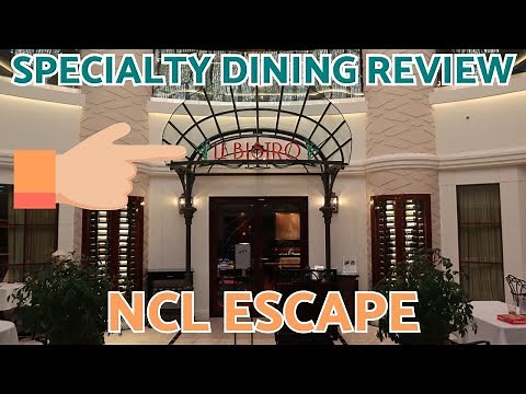 LE BISTRO - Specialty Dining Review - NCL Escape