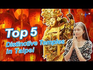 Temples To Visit in Taipei! | Taiwan Top 5